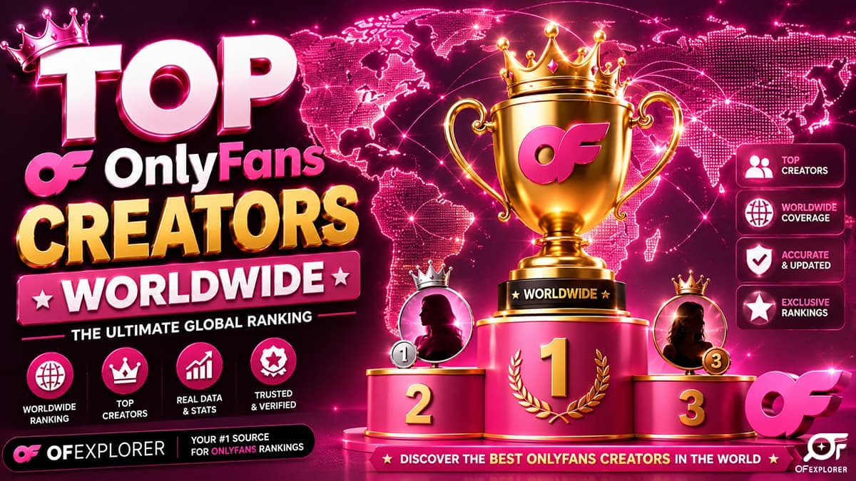 top worldwide onlyfans creators and global ranking