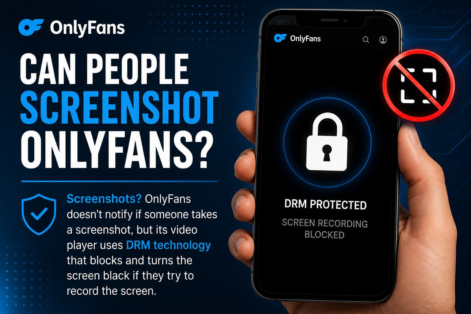 Can people screenshot onlyfans