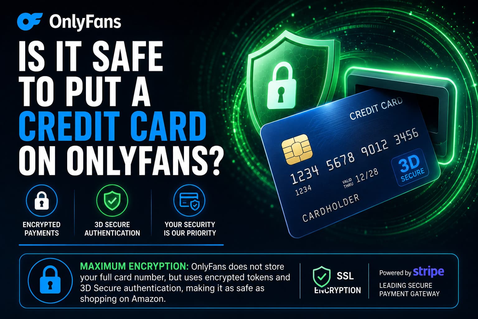 Is it safe to put a credit card on onlyfans